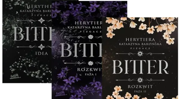 Okładki książek z serii "Bitter". Co to znaczy? Tajemnicza historia Katarzyny Barlińskiej.
